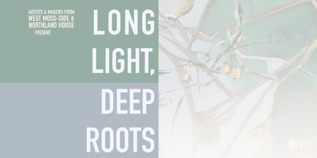 Long Light, Deep Roots